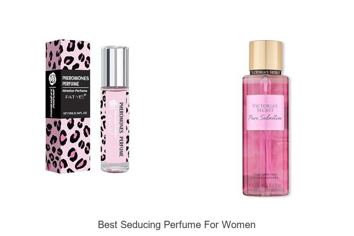 Top 12 Best Seducing Perfume for Women You Must Try Now