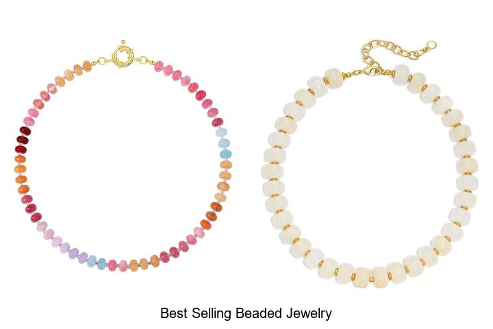 Top 12 Best Selling Beaded Jewelry That Will Amaze You