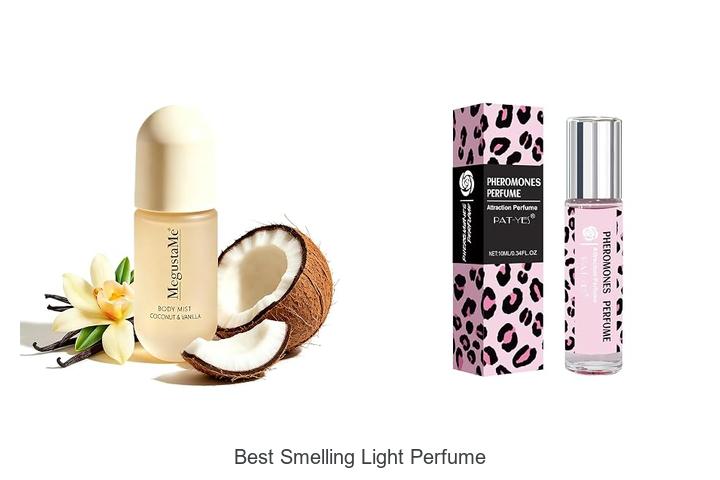 Top 12 Best Smelling Light Perfume That Turns Heads Fast