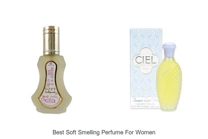 Top 12 Best Soft Smelling Perfume for Women That Enchant