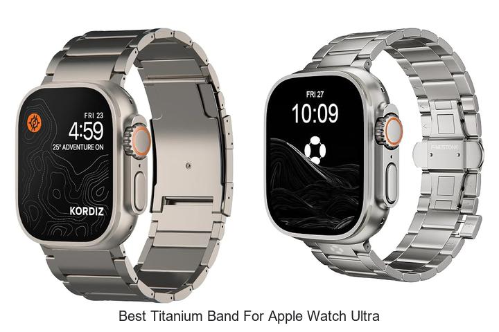 best titanium band for apple watch ultra