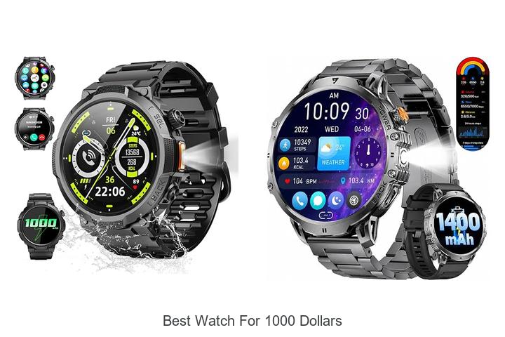best watch for 1000 dollars