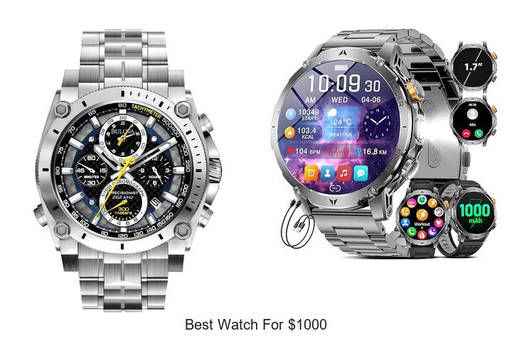 best watch for 1000