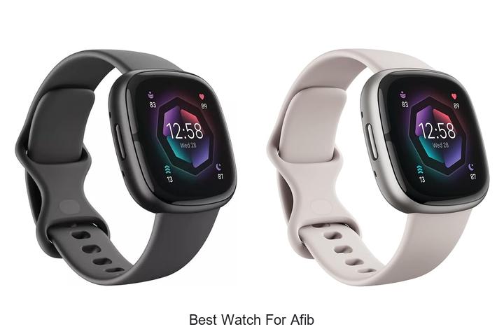 best watch for afib