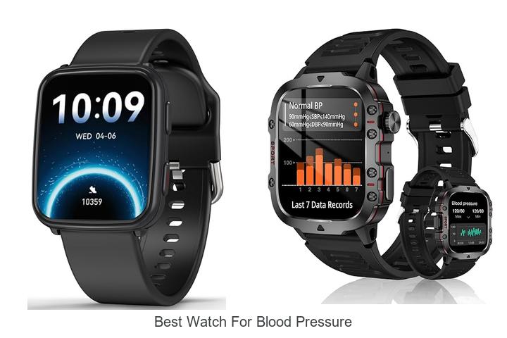 best watch for blood pressure