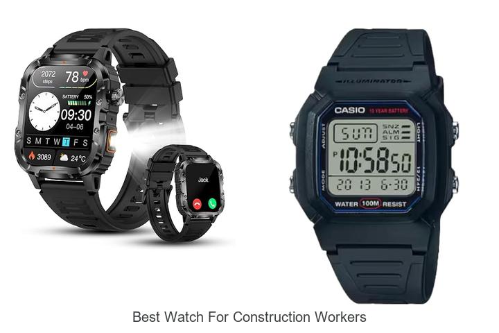 best watch for construction workers
