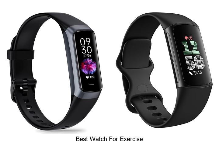 best watch for exercise