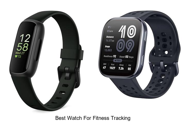 best watch for fitness tracking