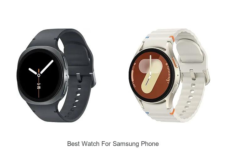 best watch for samsung phone