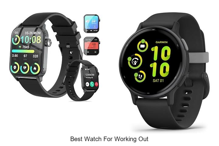 best watch for working out
