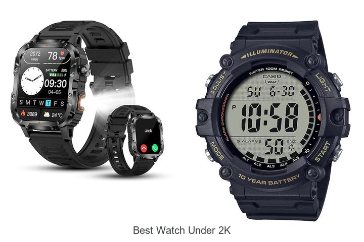 best watch under 2k