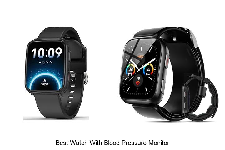 best watch with blood pressure monitor