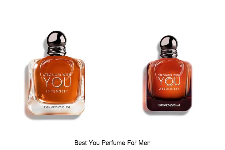 Top 12 Best You Perfume For Men That Will Boost Confidence