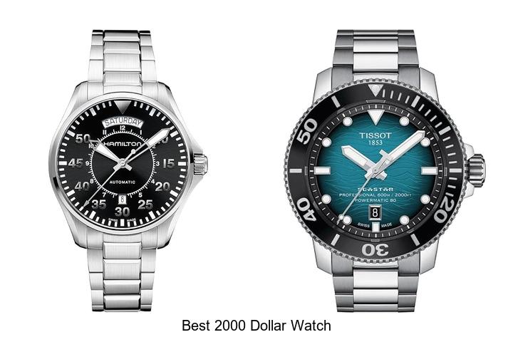 best 2000 dollar watch