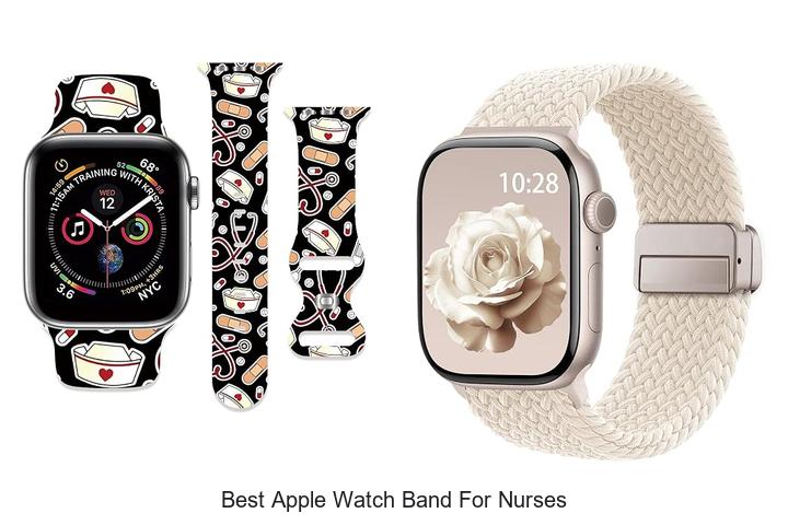 best apple watch band for nurses