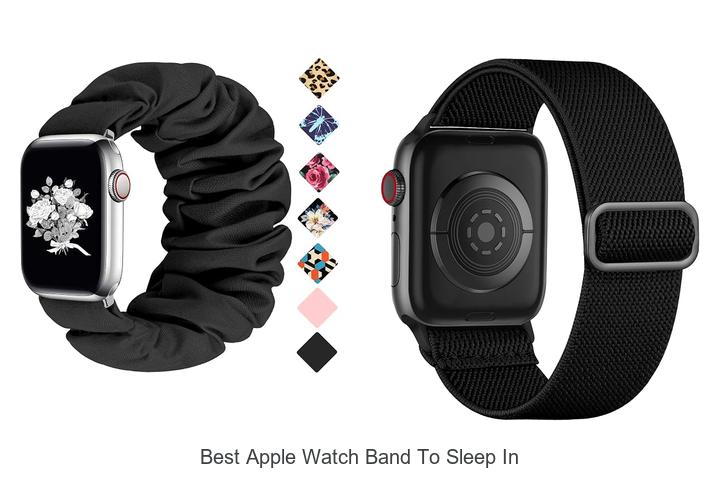 best apple watch band to sleep in