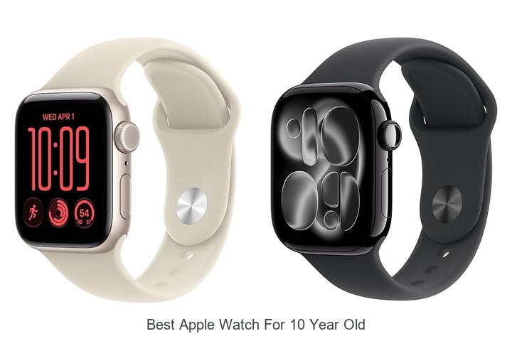 best apple watch for 10 year old