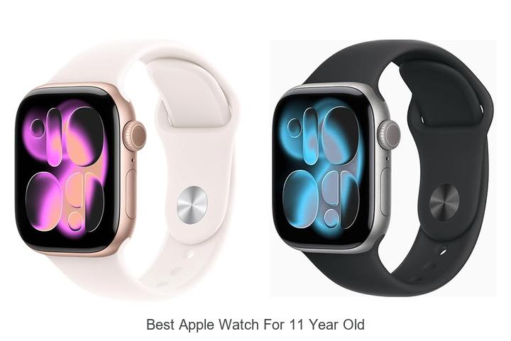 best apple watch for 11 year old