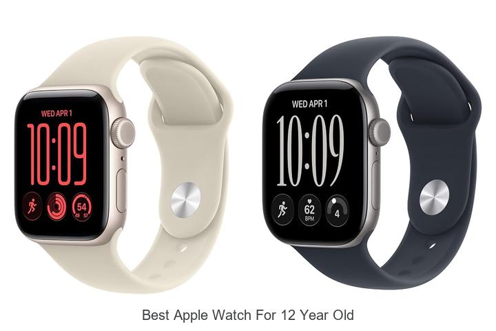 best apple watch for 12 year old