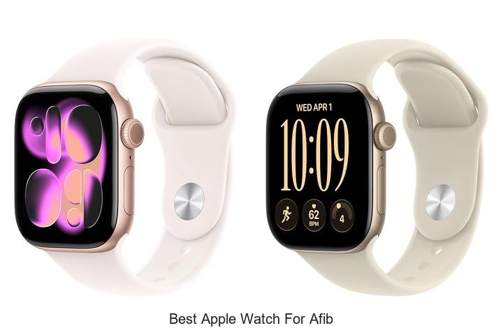 best apple watch for afib