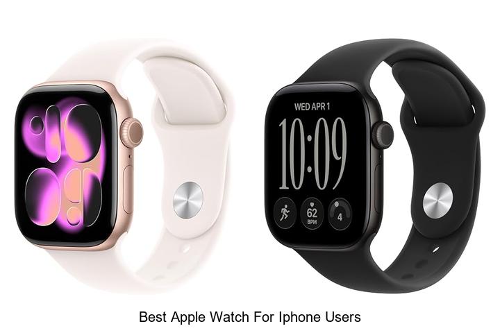 best apple watch for iphone users