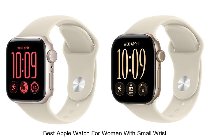 best apple watch for women with small wrist