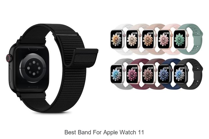best band for apple watch 11
