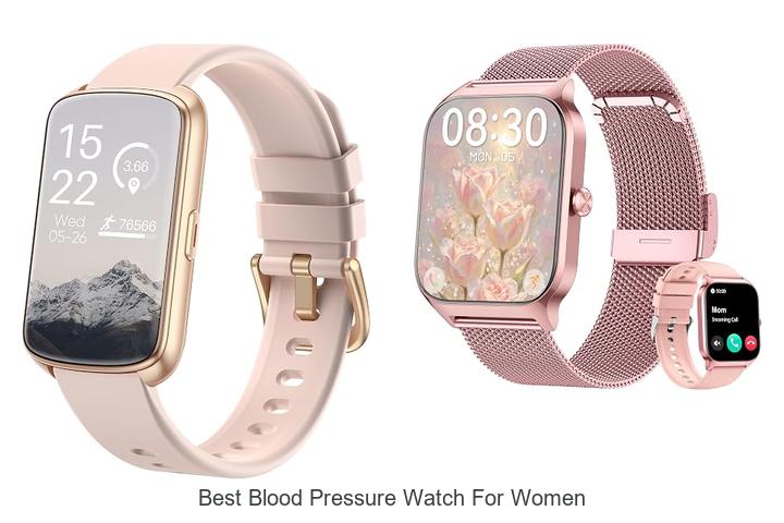 best blood pressure watch for women
