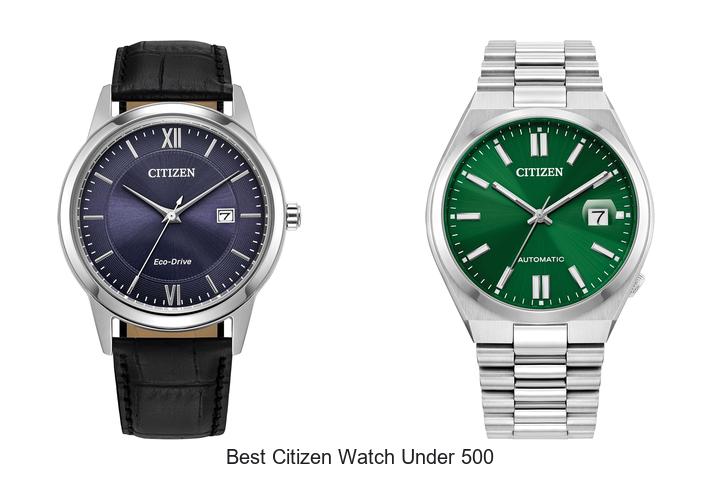 best citizen watch under 500