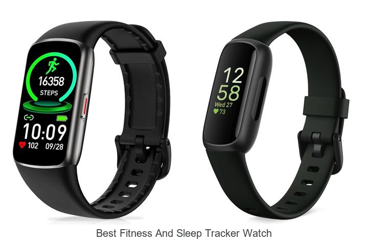 best fitness and sleep tracker watch