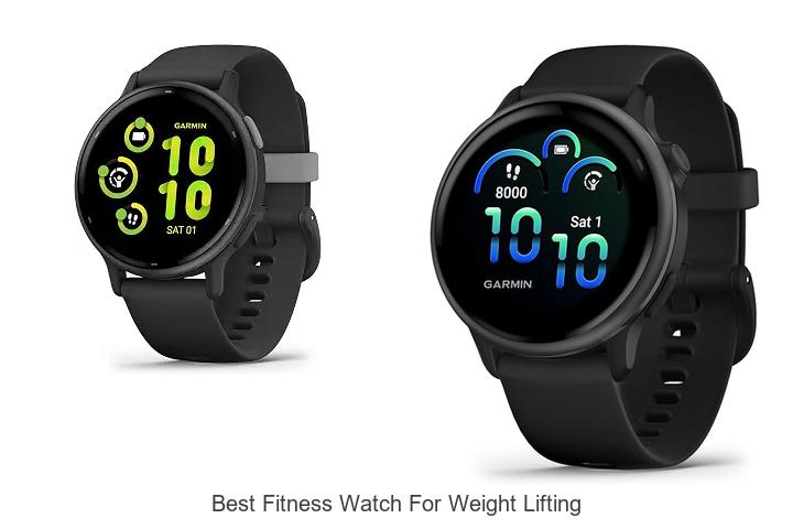 best fitness watch for weight lifting
