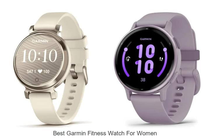 best garmin fitness watch for women