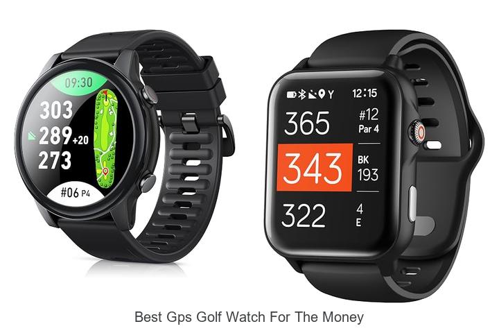 best gps golf watch for the money