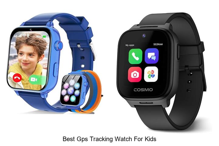 best gps tracking watch for kids
