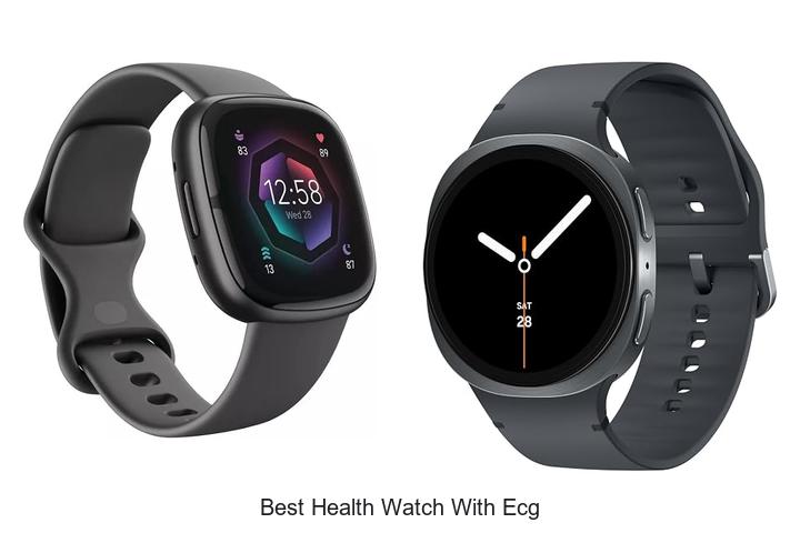 best health watch with ecg