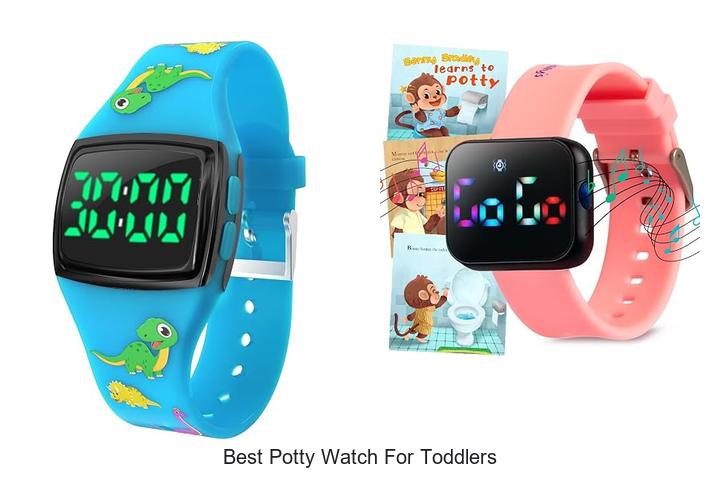 best potty watch for toddlers