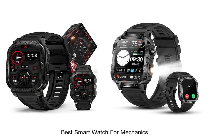 best smart watch for mechanics