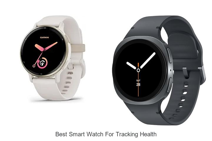 best smart watch for tracking health