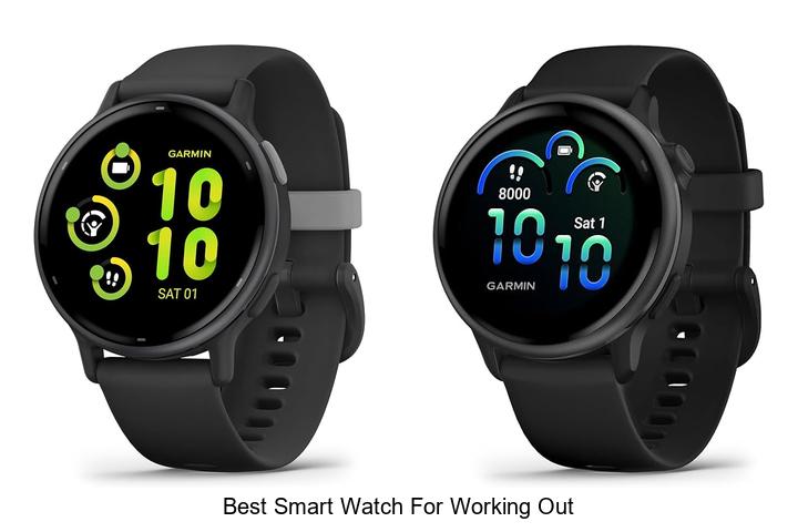 best smart watch for working out