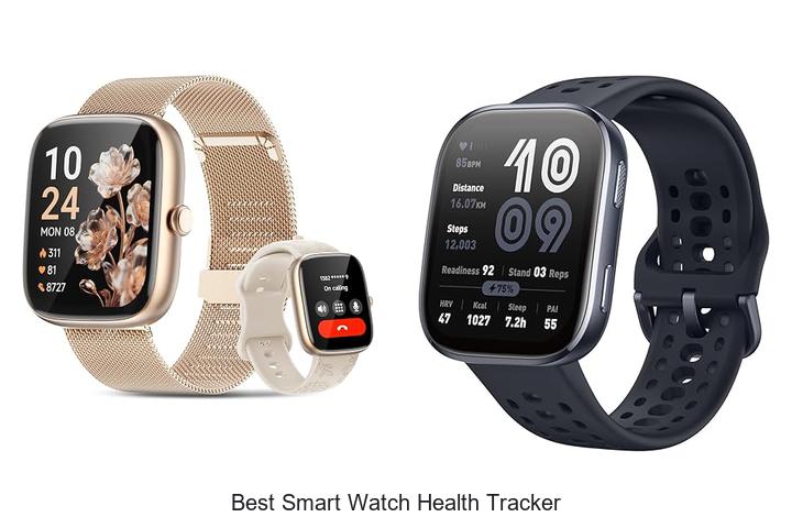 best smart watch health tracker