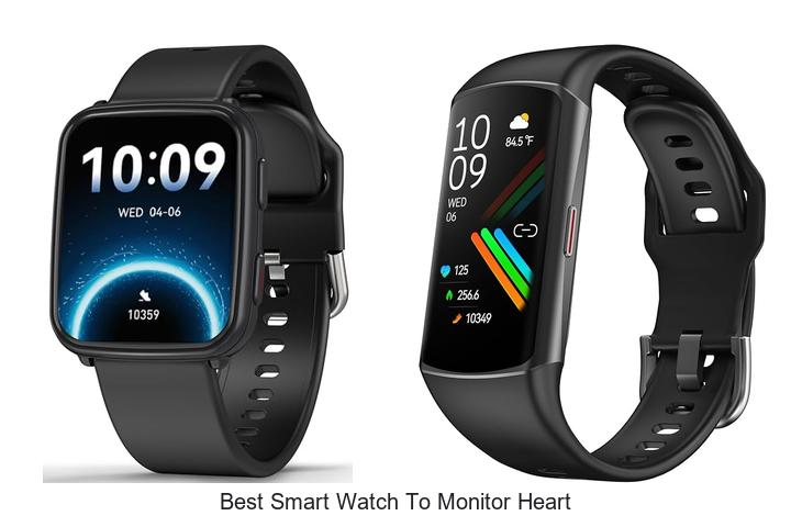 best smart watch to monitor heart