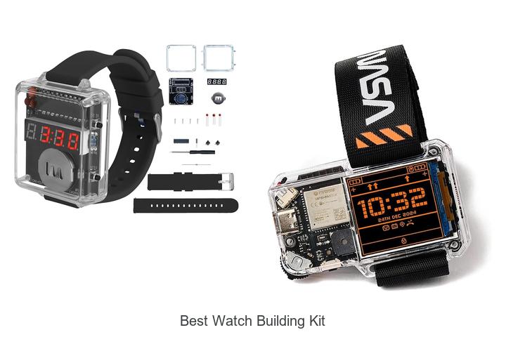 best watch building kit