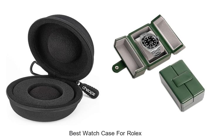 best watch case for rolex