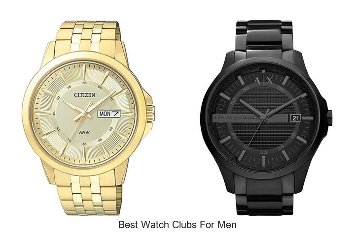 best watch clubs for men