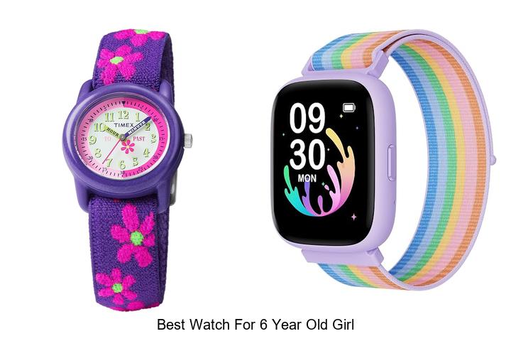 best watch for 6 year old girl