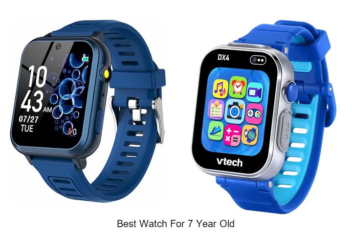 best watch for 7 year old