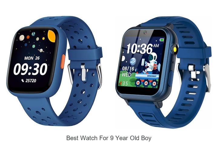 best watch for 9 year old boy