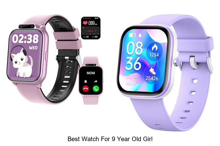 best watch for 9 year old girl