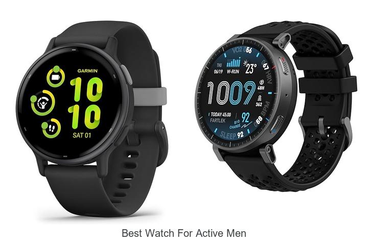 best watch for active men