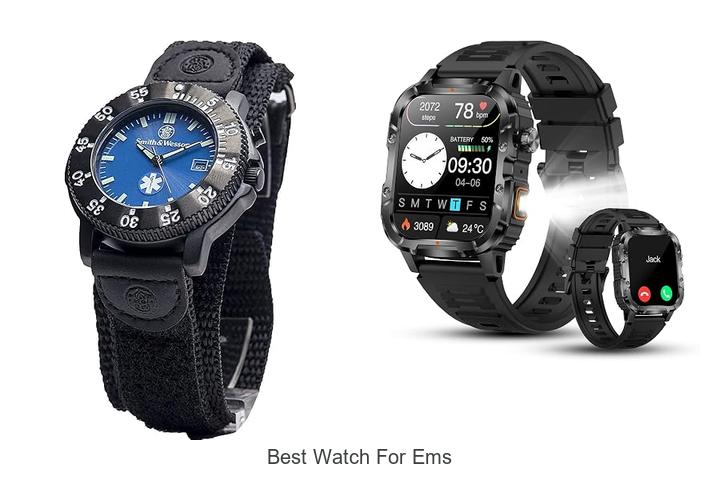 best watch for ems